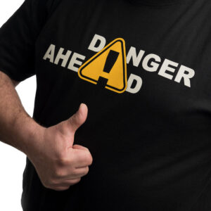 DANGER AHEAD t-shirt | detail